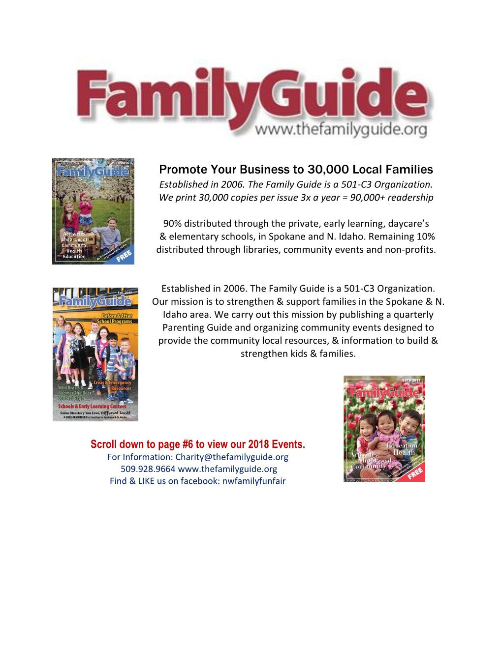 Promote Your Business to 30,000 Local Families Established in 2006