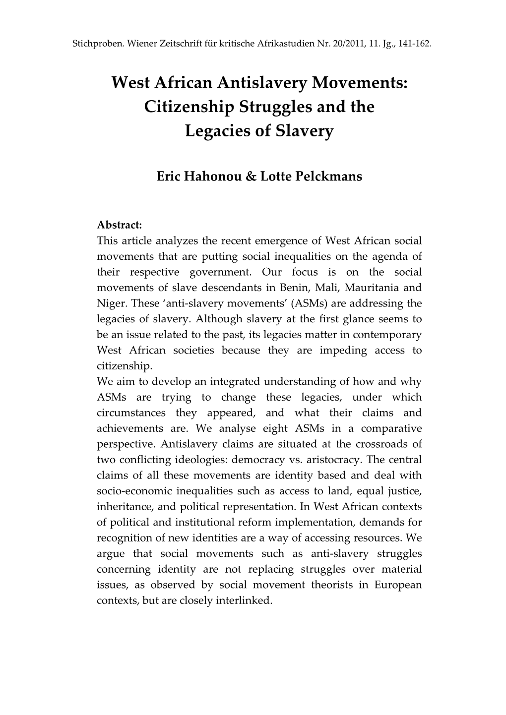 West African Antislavery Movements: Citizenship Struggles and the Legacies of Slavery