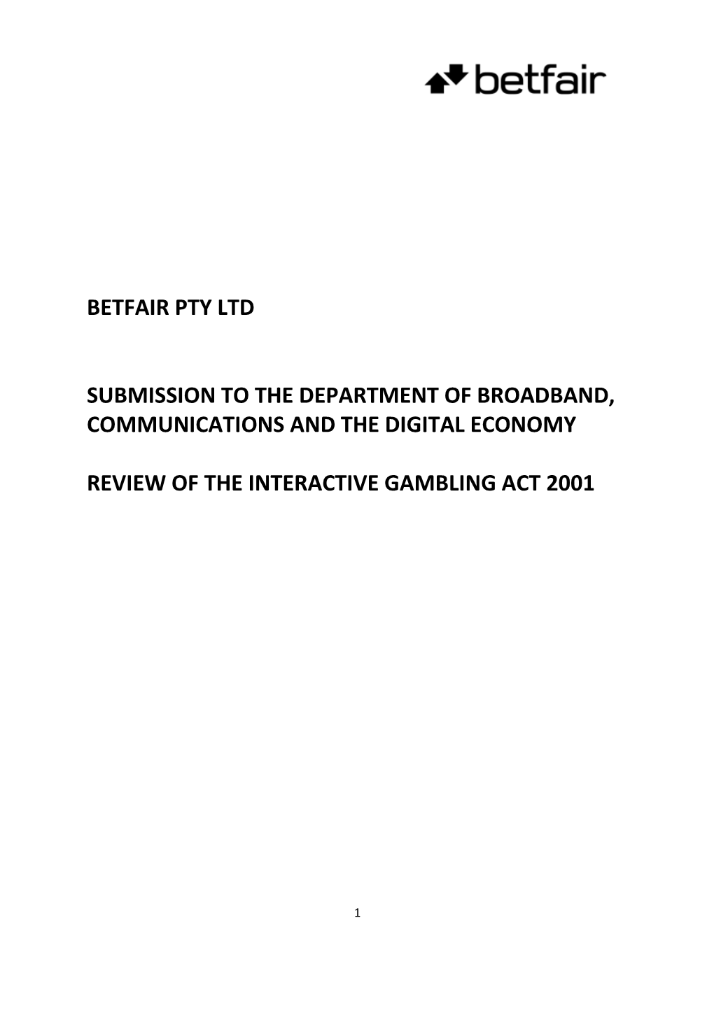 Betfair Pty Ltd Submission to the Department Of