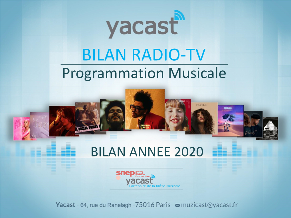 BILAN RADIO-TV Programmation Musicale