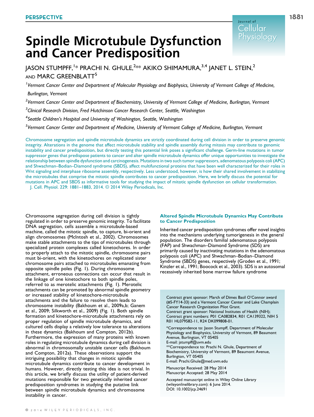 Spindle Microtubule Dysfunction and Cancer Predisposition