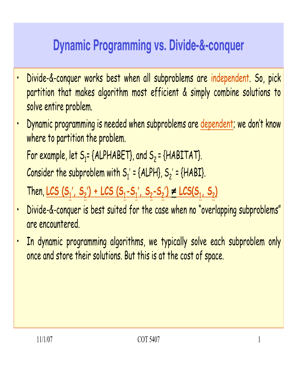 Dynamic Programming Vs. Divide-&-Conquer