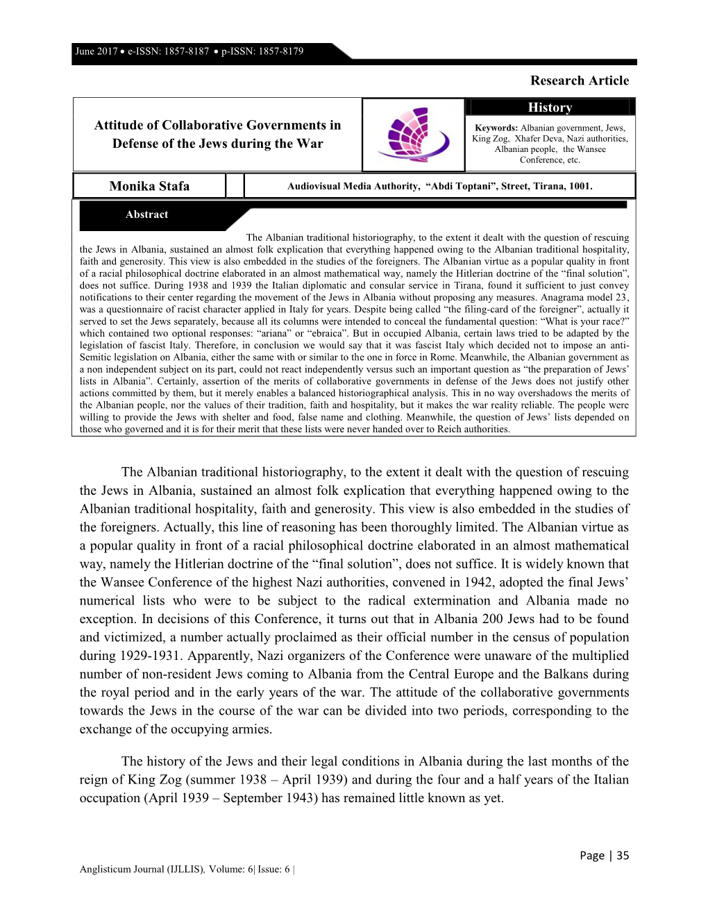 Research Article Monika Stafa the Albanian Traditional Historiography, to the Extent It Dealt with the Question of Rescuing