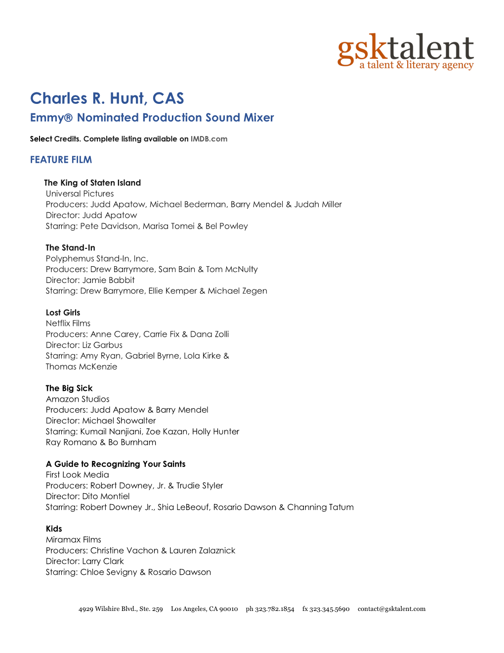 Charles R. Hunt, CAS Emmy Nominated Production Sound Mixer