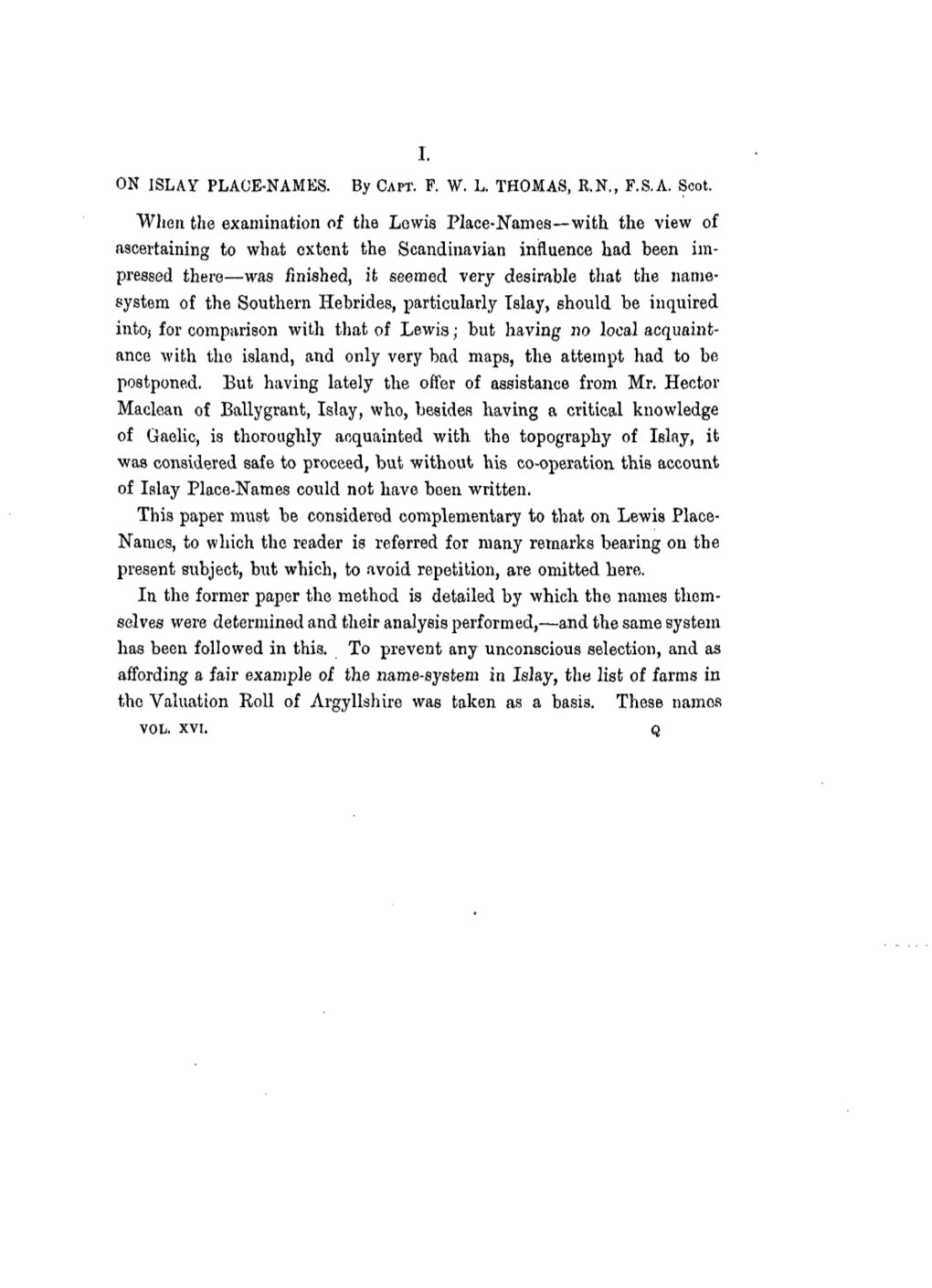 ON ISLAY PLACE-NAMES. by CAPT. F. W. L. THOMAS, R.N., F.S.A. Soot