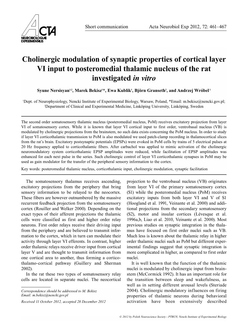 Cholinergic Modulation of Synaptic Properties of Cortical Layer VI Input to Posteromedial Thalamic Nucleus of the Rat Investigated in Vitro