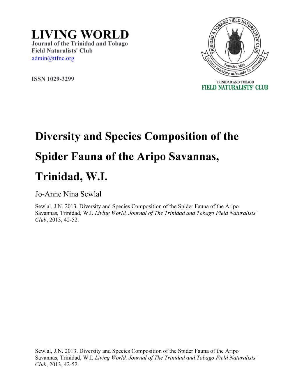 Diversity and Species Composition of the Spider Fauna of the Aripo Savannas, Trinidad, W.I