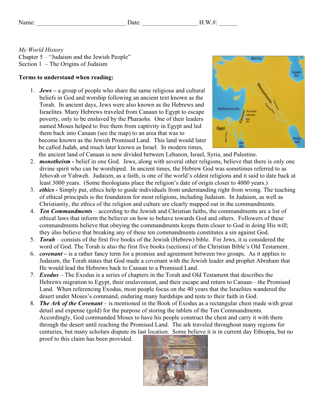 Name: Date: H.W.#: ___My World History Chapter 5 – “Judaism and The