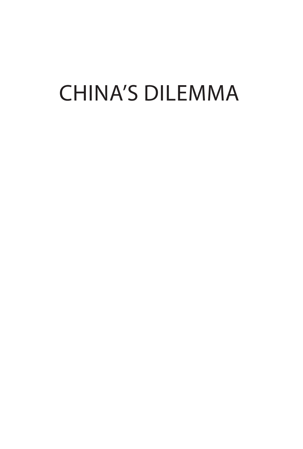 China's Dilemma