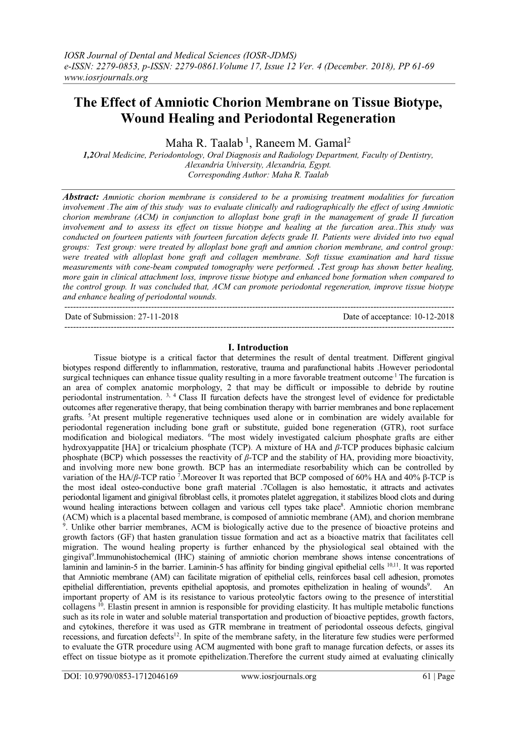 The Effect of Amniotic Chorion Membrane on Tissue Biotype, Wound Healing and Periodontal Regeneration