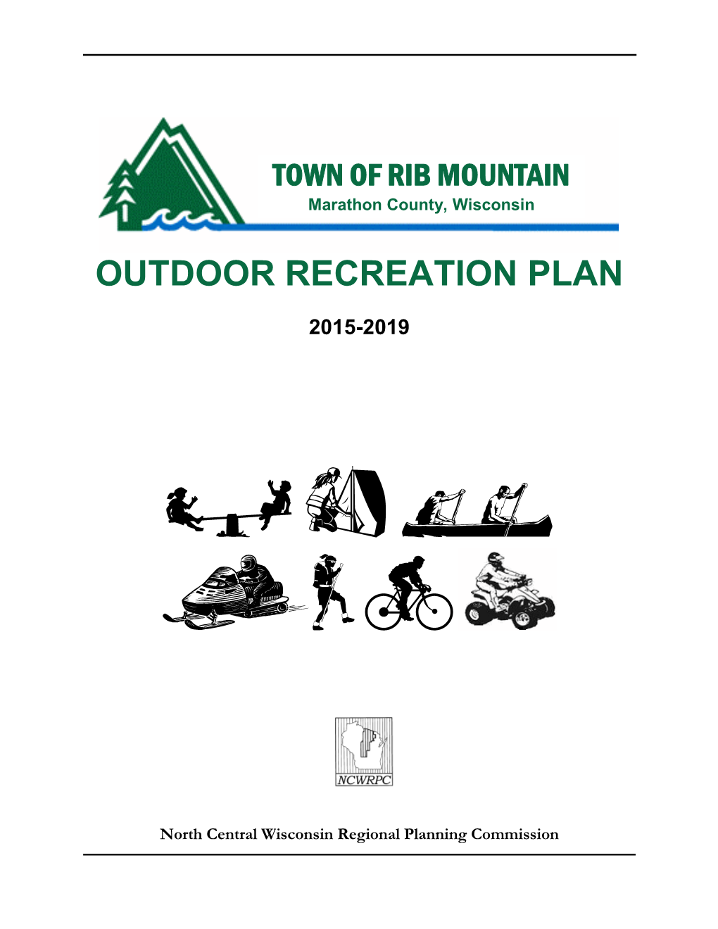 Town of Rib Mountain Outdoor Recreation Plan, 2015-2019