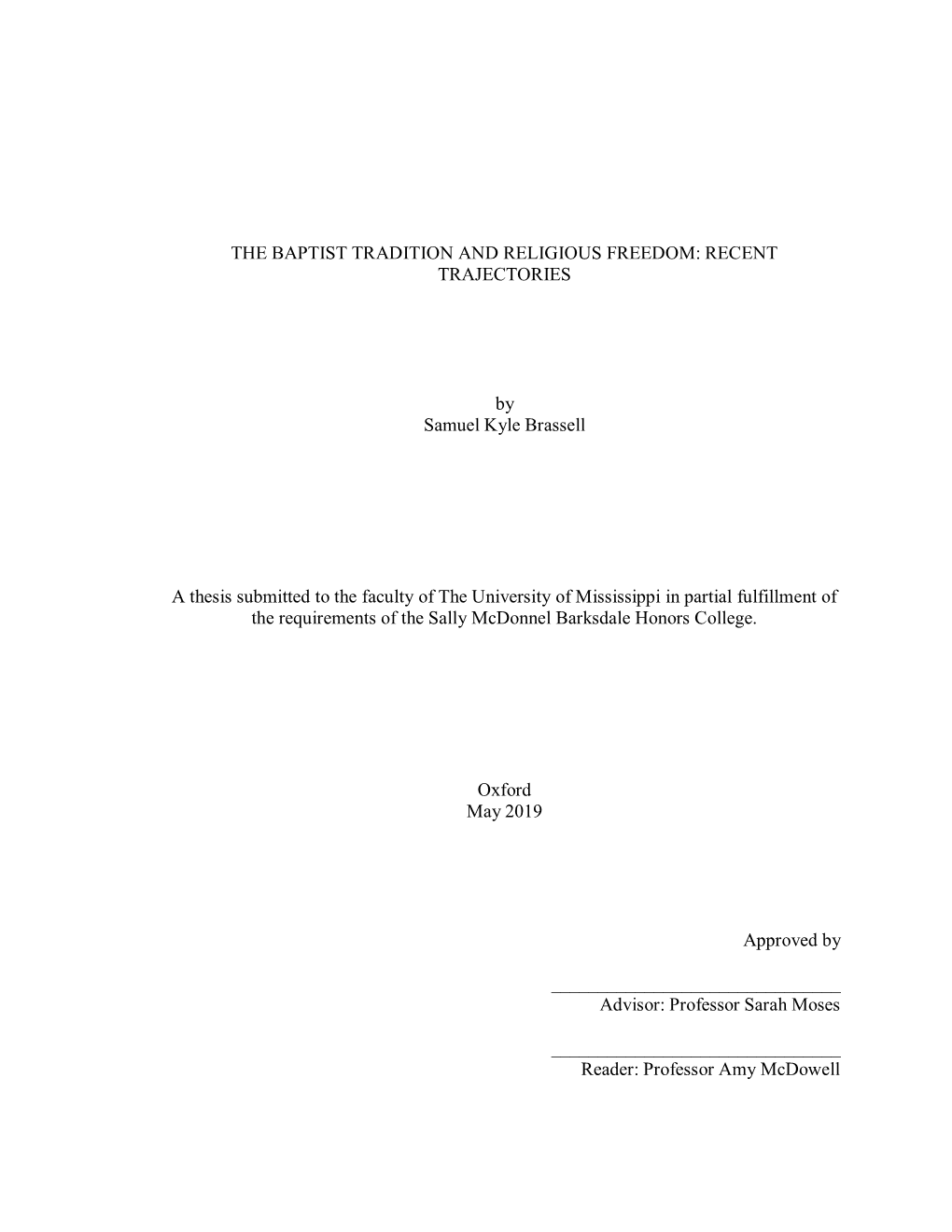 The Baptist Tradition and Religious Freedom: Recent Trajectories