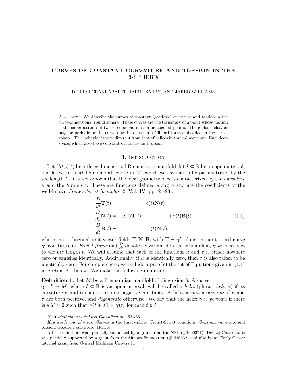 Curves of Constant Curvature and Torsion in the the 3-Sphere