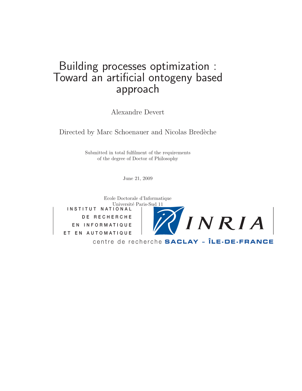 Building Processes Optimization : Toward an Artiﬁcial Ontogeny Based Approach