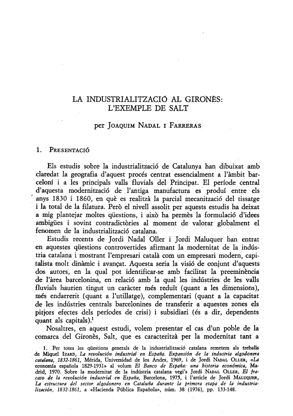 La Industrialitzacio Al Girones: L'exemple De Salt