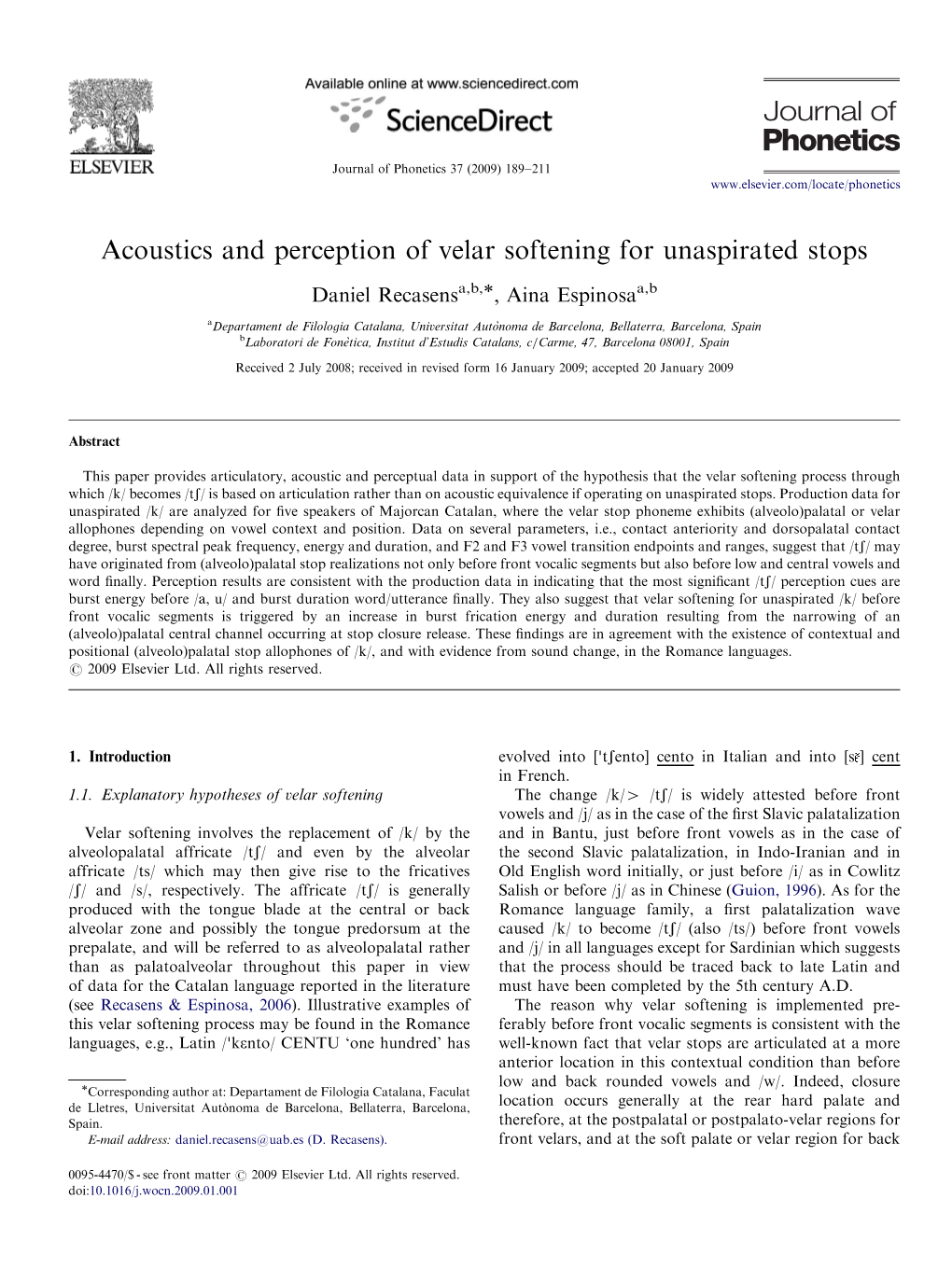 Acoustics and Perception of Velar Softening for Unaspirated Stops