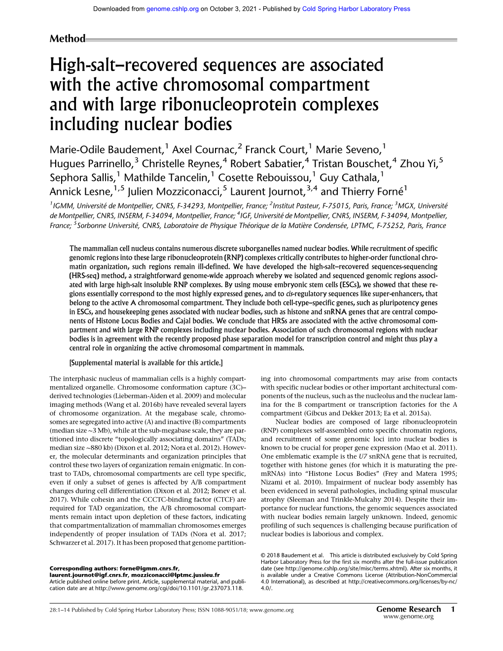 High-Salt–Recovered Sequences Are Associated with the Active Chromosomal Compartment and with Large Ribonucleoprotein Complexes Including Nuclear Bodies