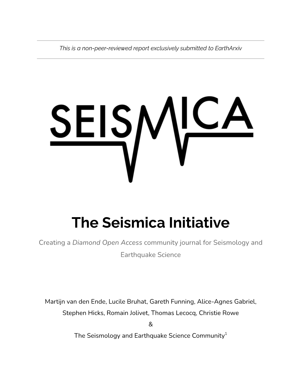 The Seismica Initiative