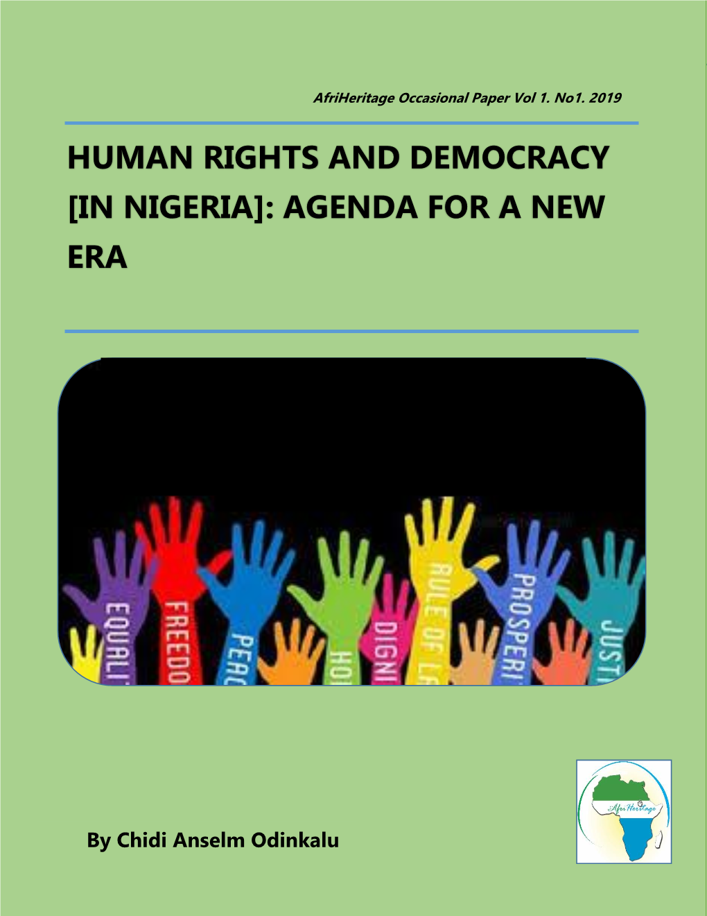 Human Rights and Democracy [In Nigeria]: Agenda for a New Era