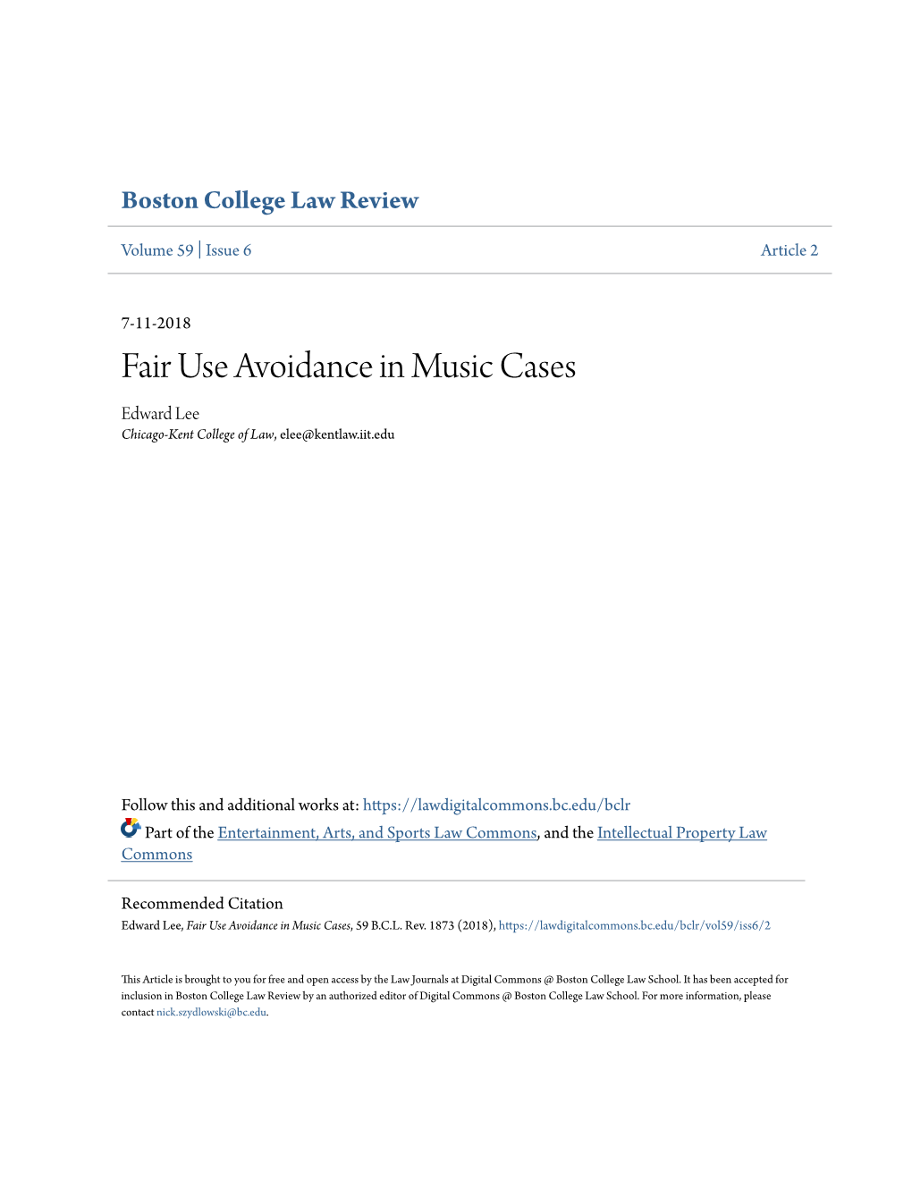 Fair Use Avoidance in Music Cases Edward Lee Chicago-Kent College of Law, Elee@Kentlaw.Iit.Edu