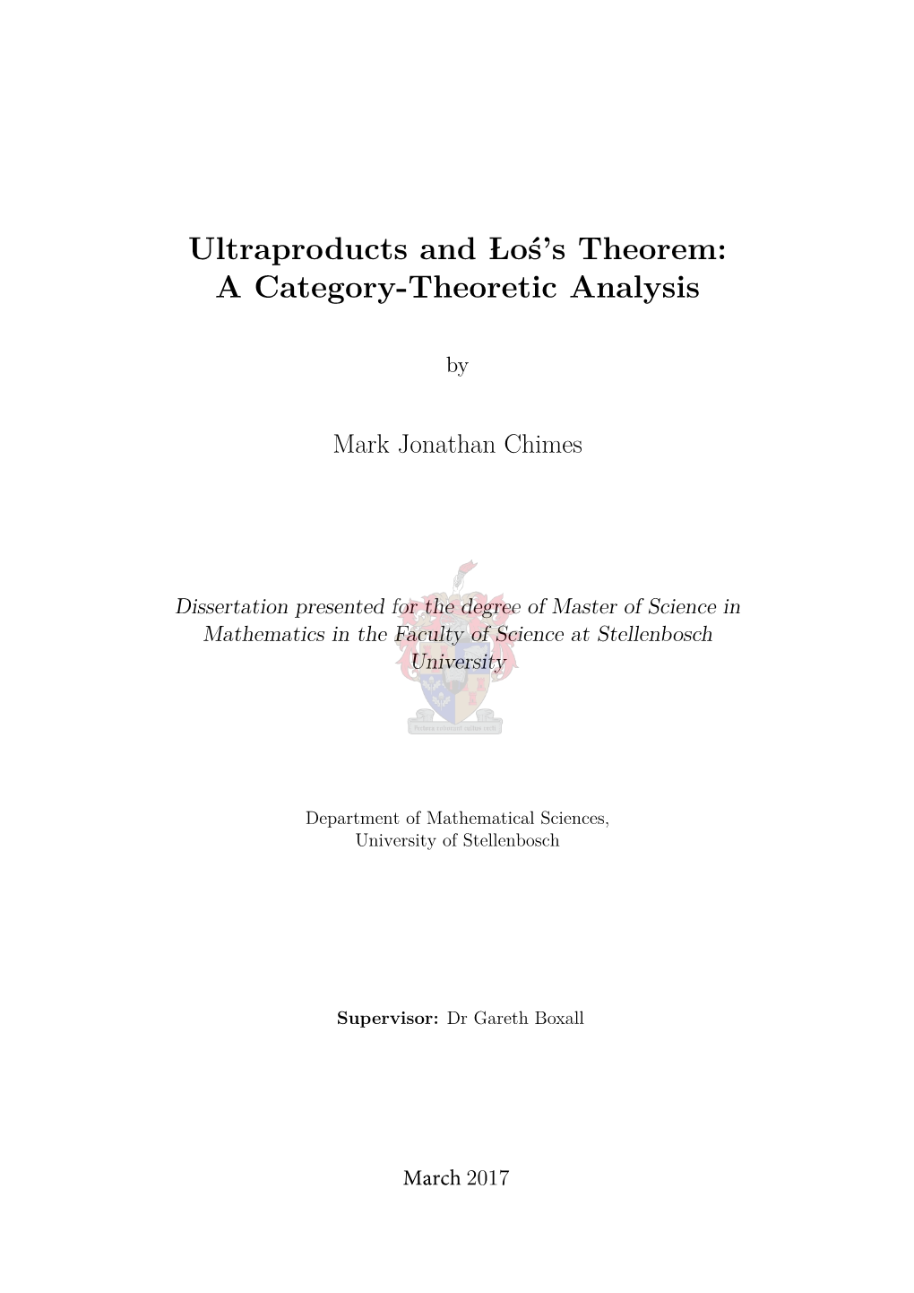 Ultraproducts and Los's Theorem