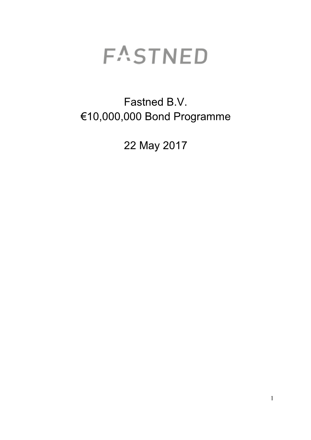 Fastned B.V. €10,000,000 Bond Programme 22 May 2017