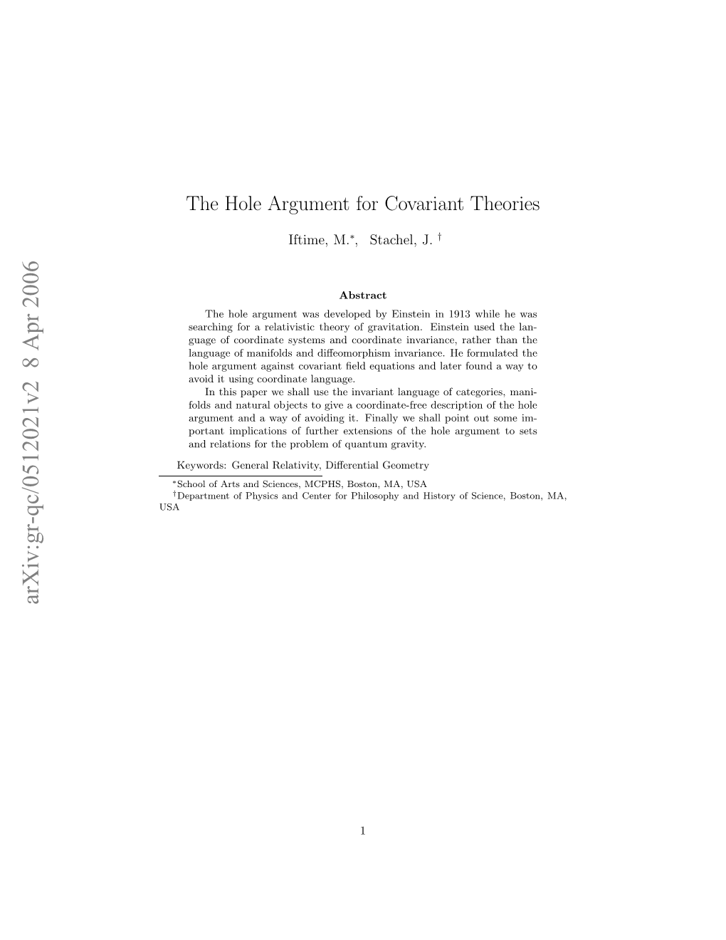 The Hole Argument for Covariant Theories 6 2.1 Theory, Models, Covariance and General Covariance