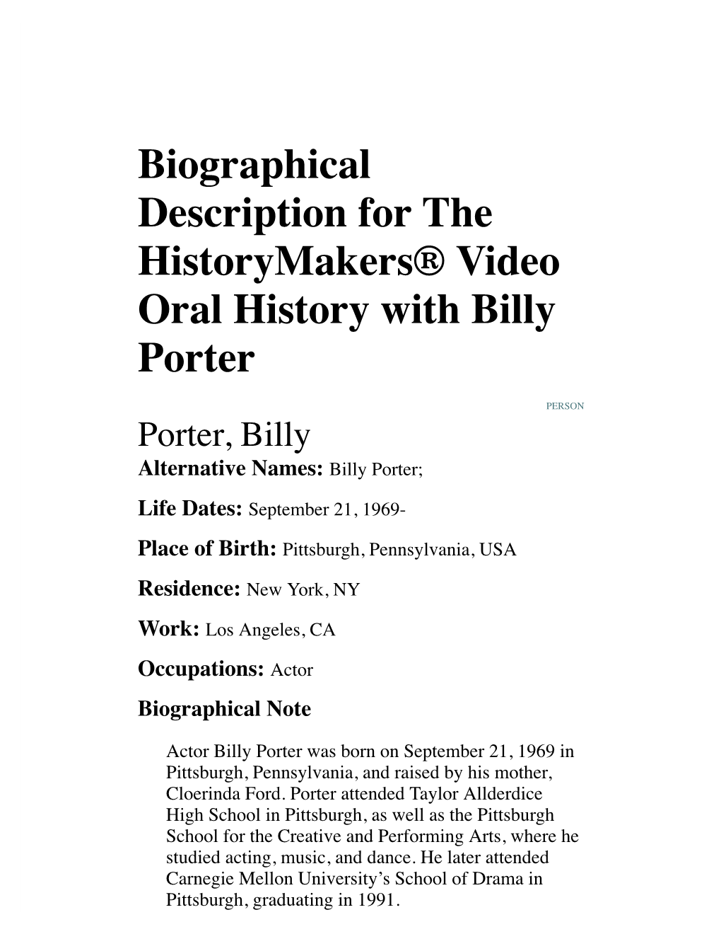 Biographical Description for the Historymakers® Video Oral History with Billy Porter