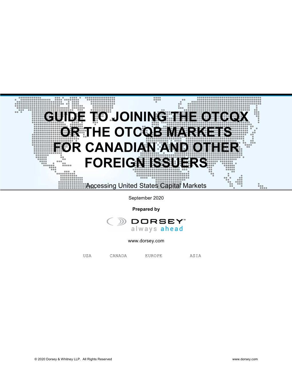 Guide to Joining the Otcqx Or the Otcqb Markets for Canadian and Other Foreign Issuers