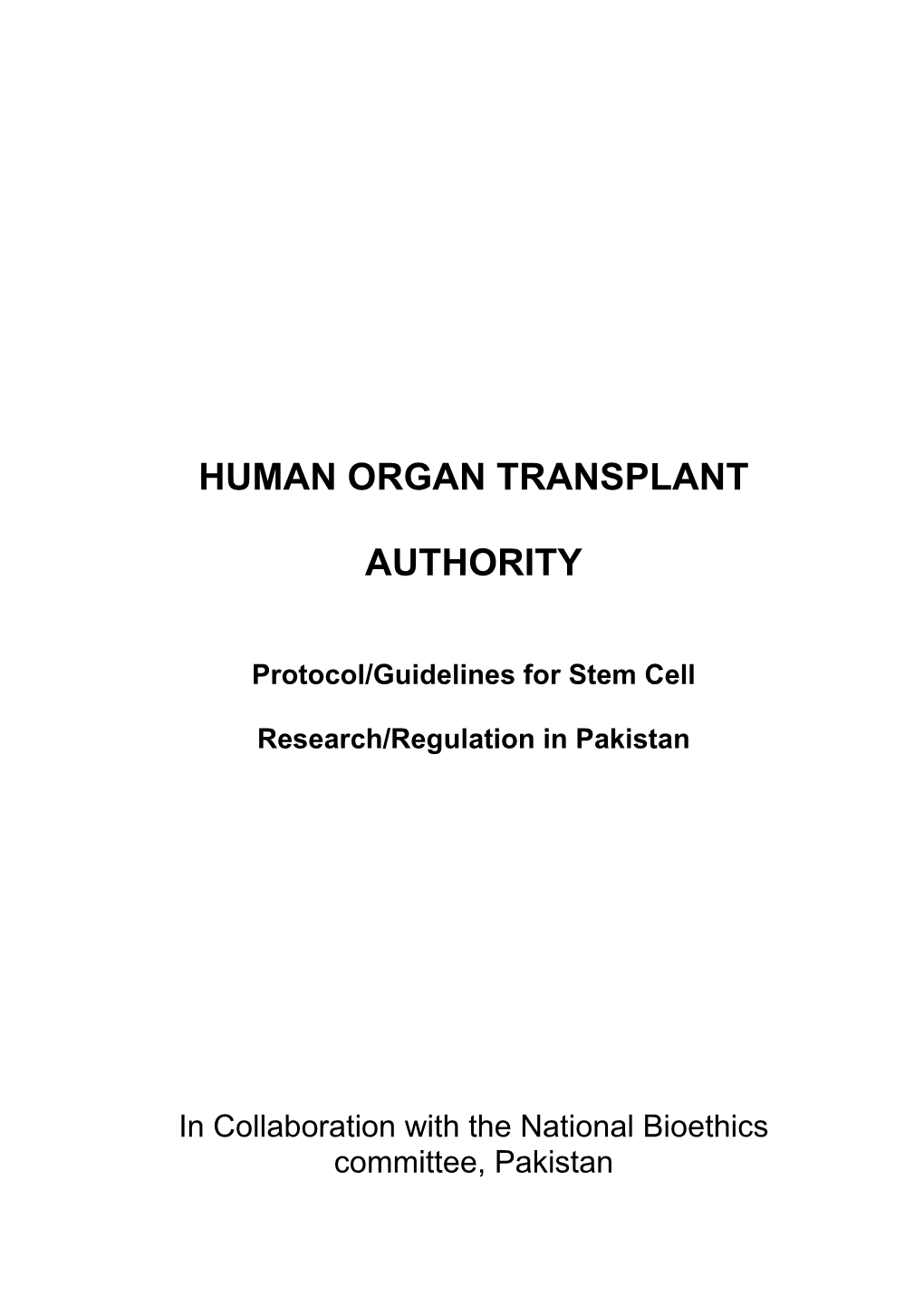 Human Organ Transplant Authority (Guidelines)