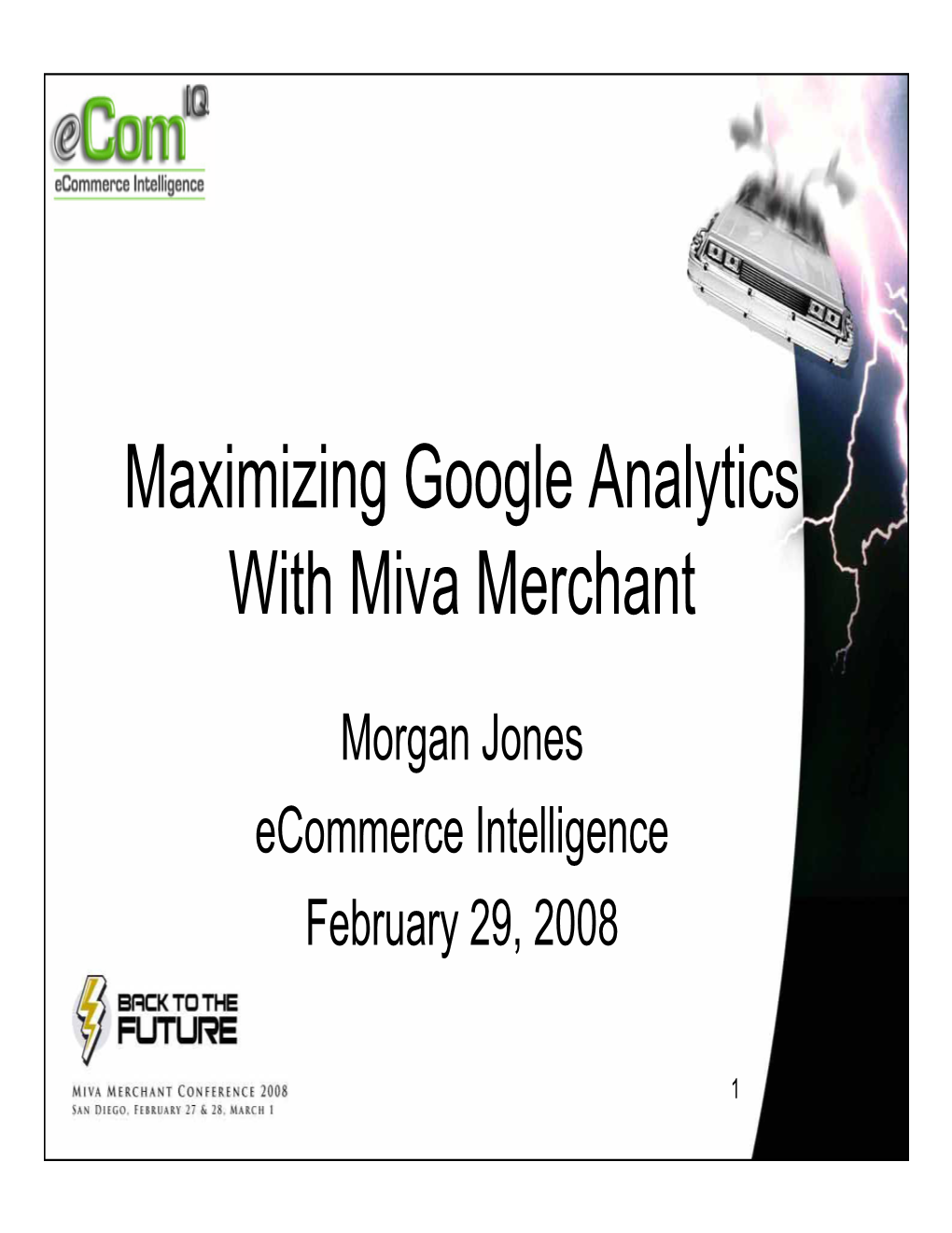 Maximizing Google Analytics with Miva Merchant