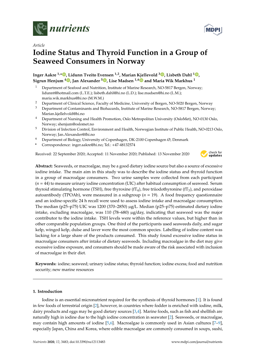 Iodine Status and Thyroid Function in a Group of Seaweed Consumers in Norway