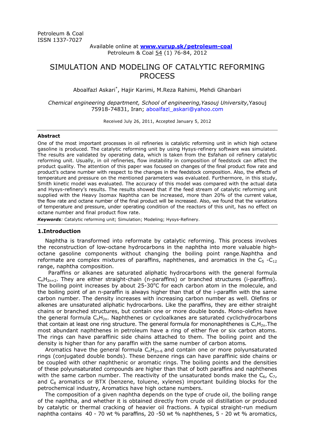 Simulation and Modeling of Catalytic Reforming Process