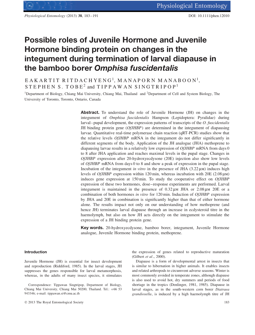 Possible Roles of Juvenile Hormone and Juvenile