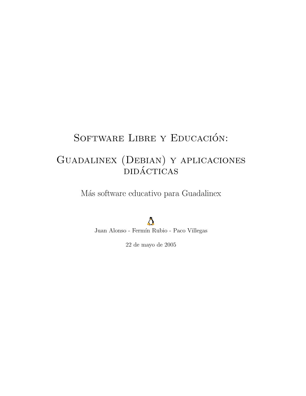 Software Libre Y Educación: Guadalinex (Debian)