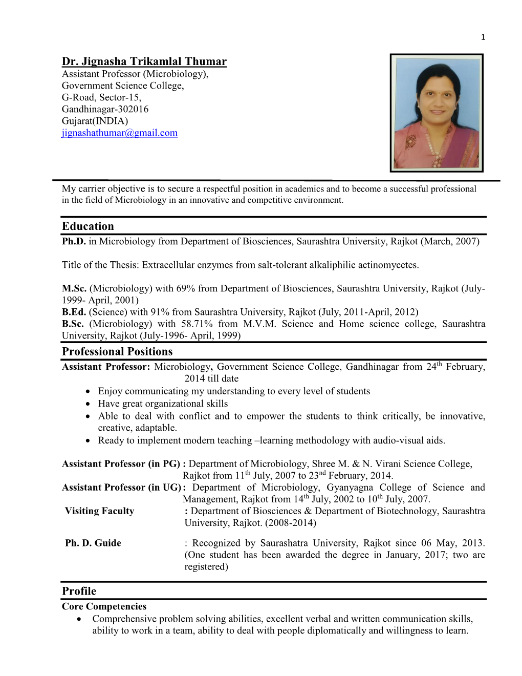 Dr. Jignasha Trikamlal Thumar Education Professional Positions