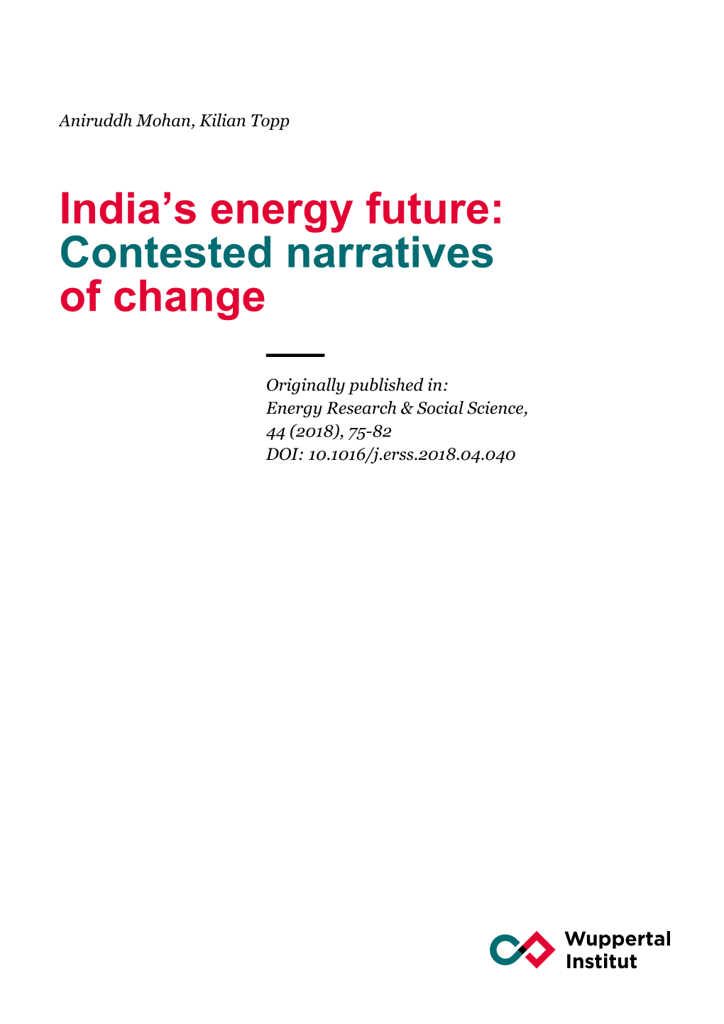 India's Energy Future: Contested Narratives of Change