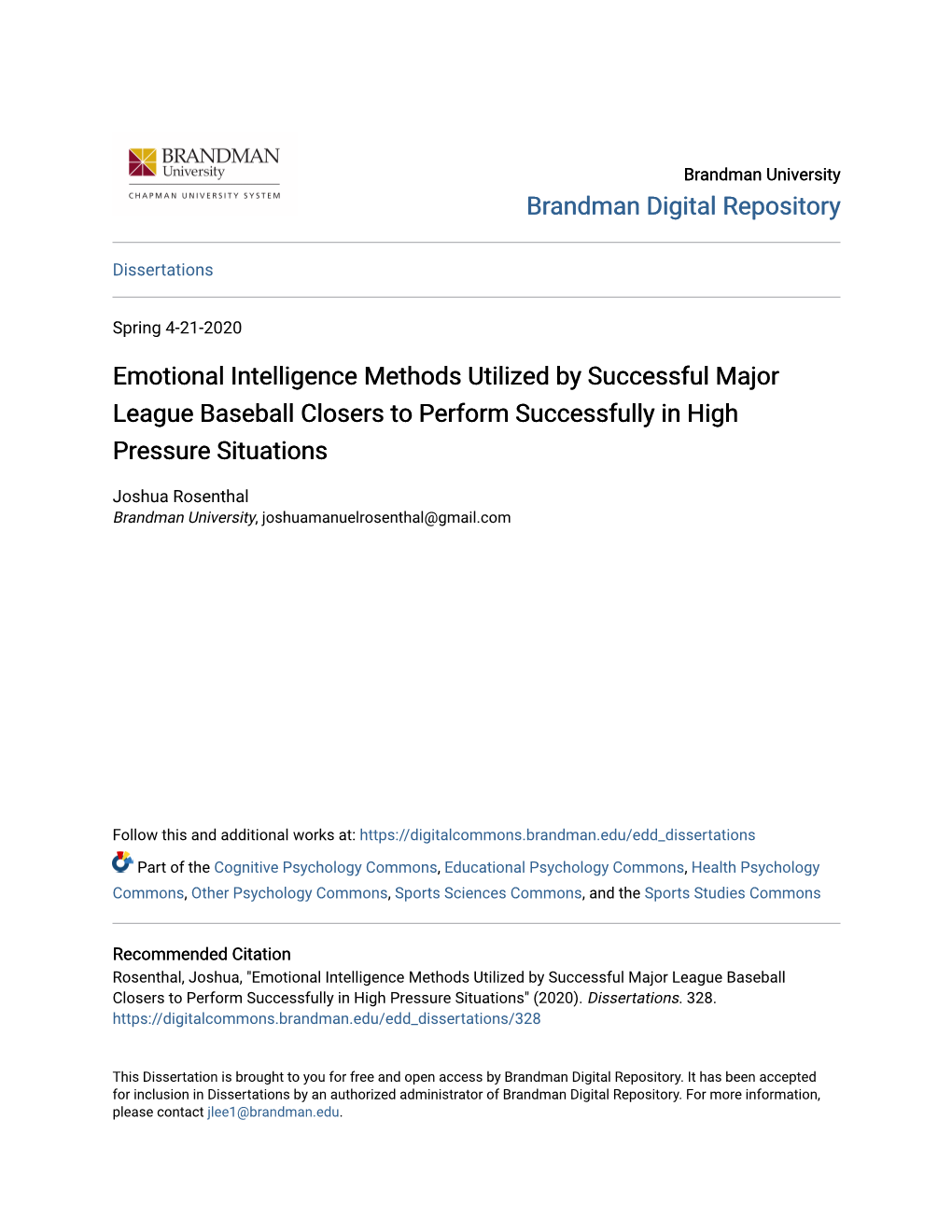 Emotional Intelligence Methods Utilized by Successful Major League Baseball Closers to Perform Successfully in High Pressure Situations