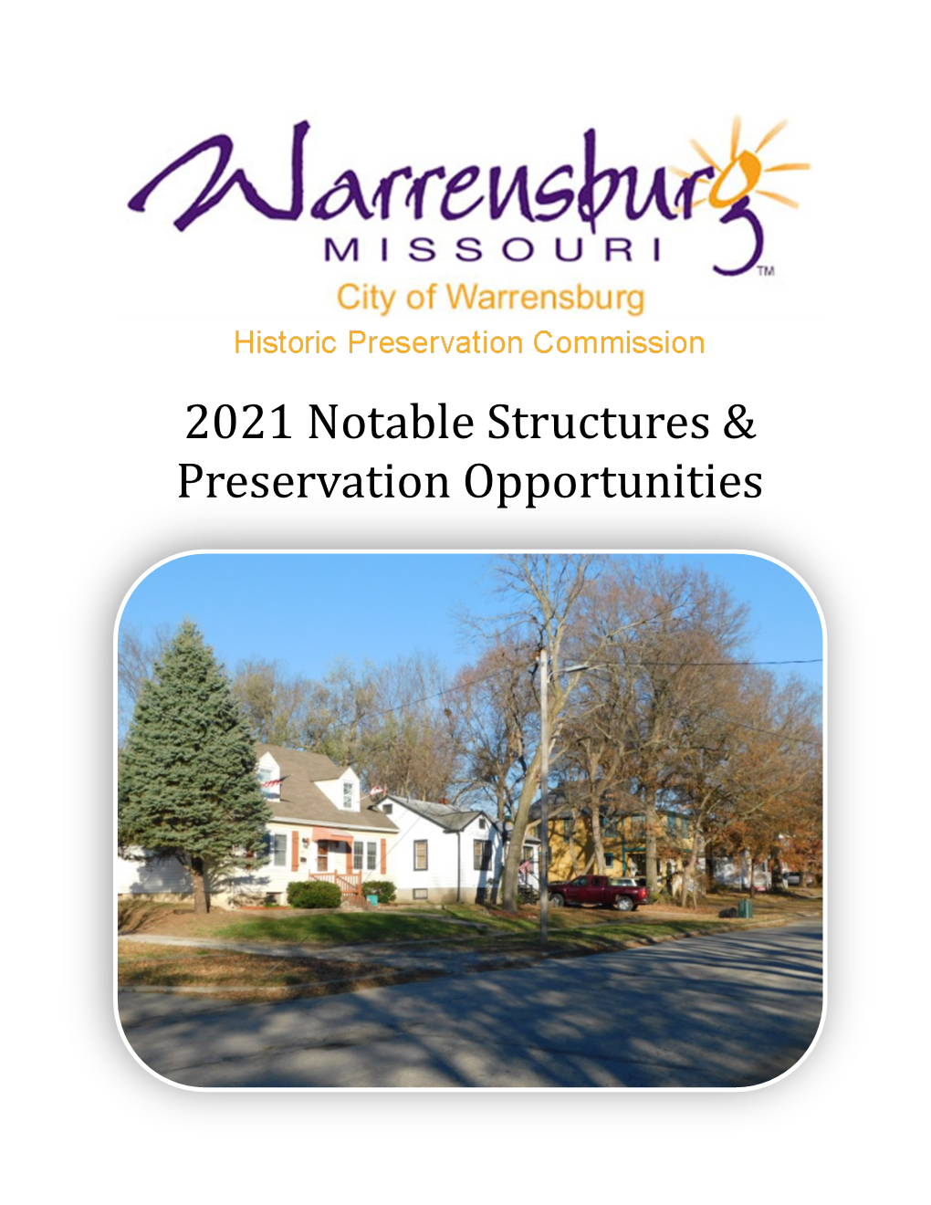 2021 Notable Structures & Preservation