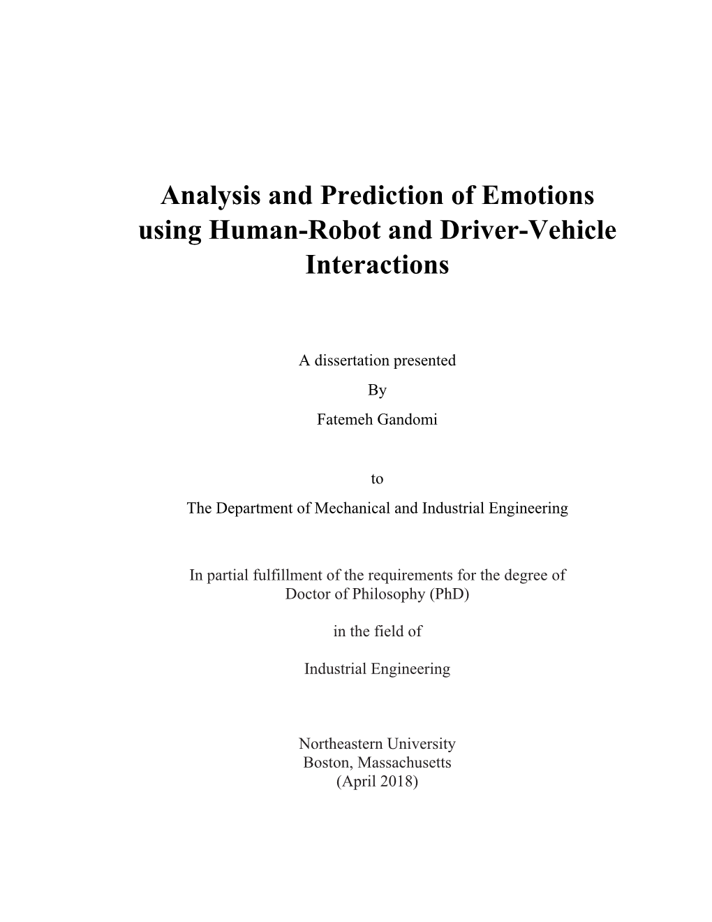 Analysis and Prediction of Emotions Using Human-Robot and Driver-Vehicle Interactions