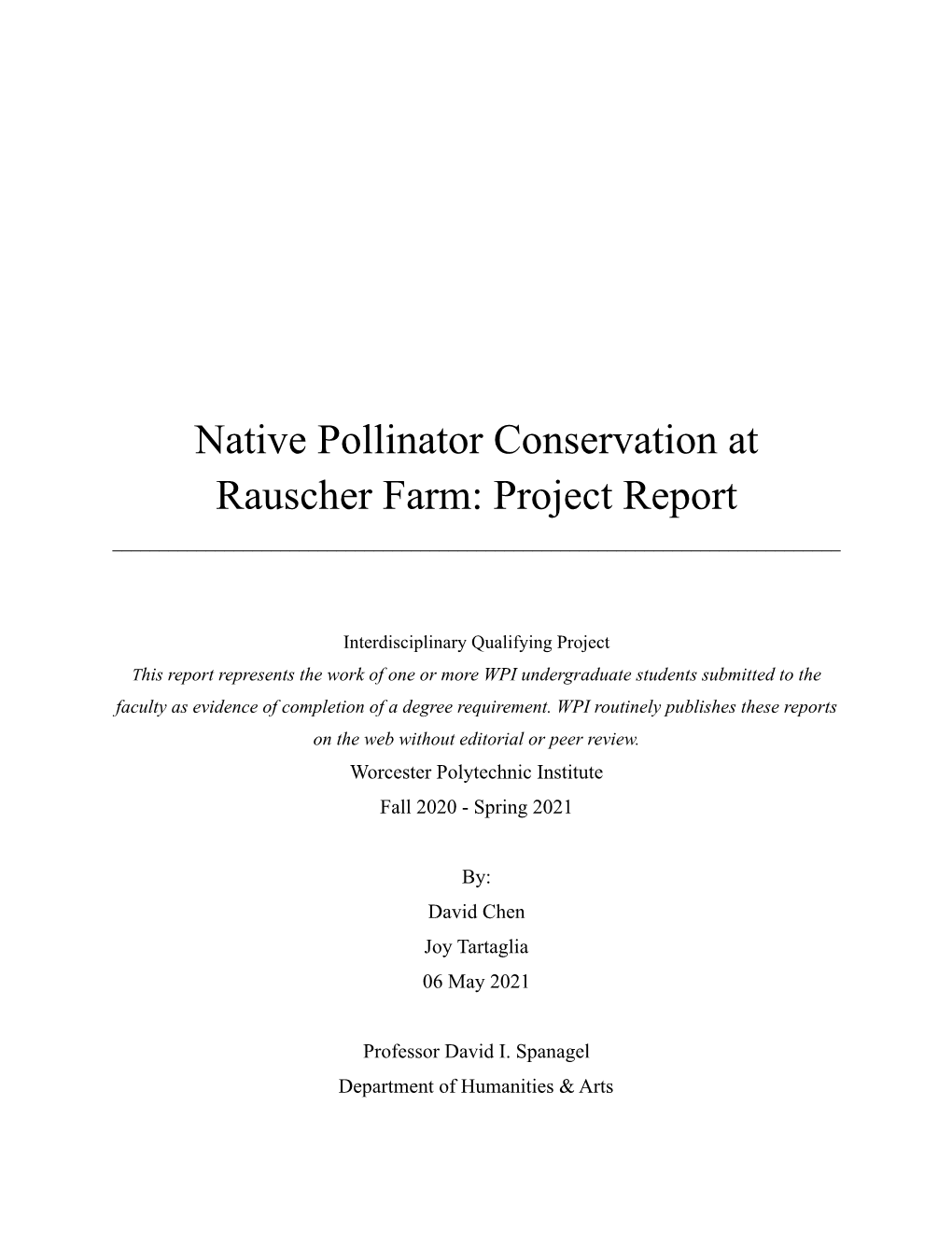 Native Pollinator Conservation at Rauscher Farm: Project Report ______