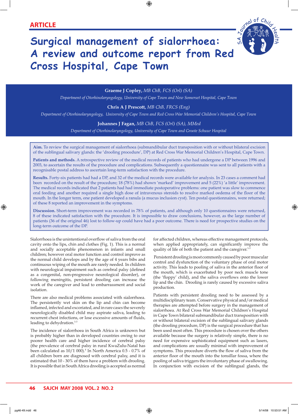 A Review and Outcome Report from Red Cross Hospital, Cape Town