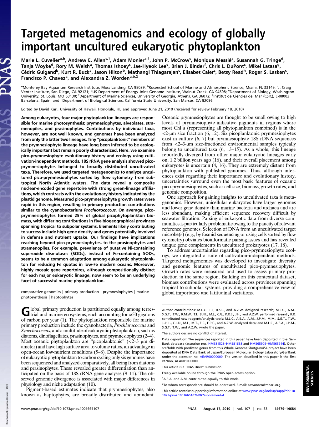 Targeted Metagenomics and Ecology of Globally Important Uncultured Eukaryotic Phytoplankton