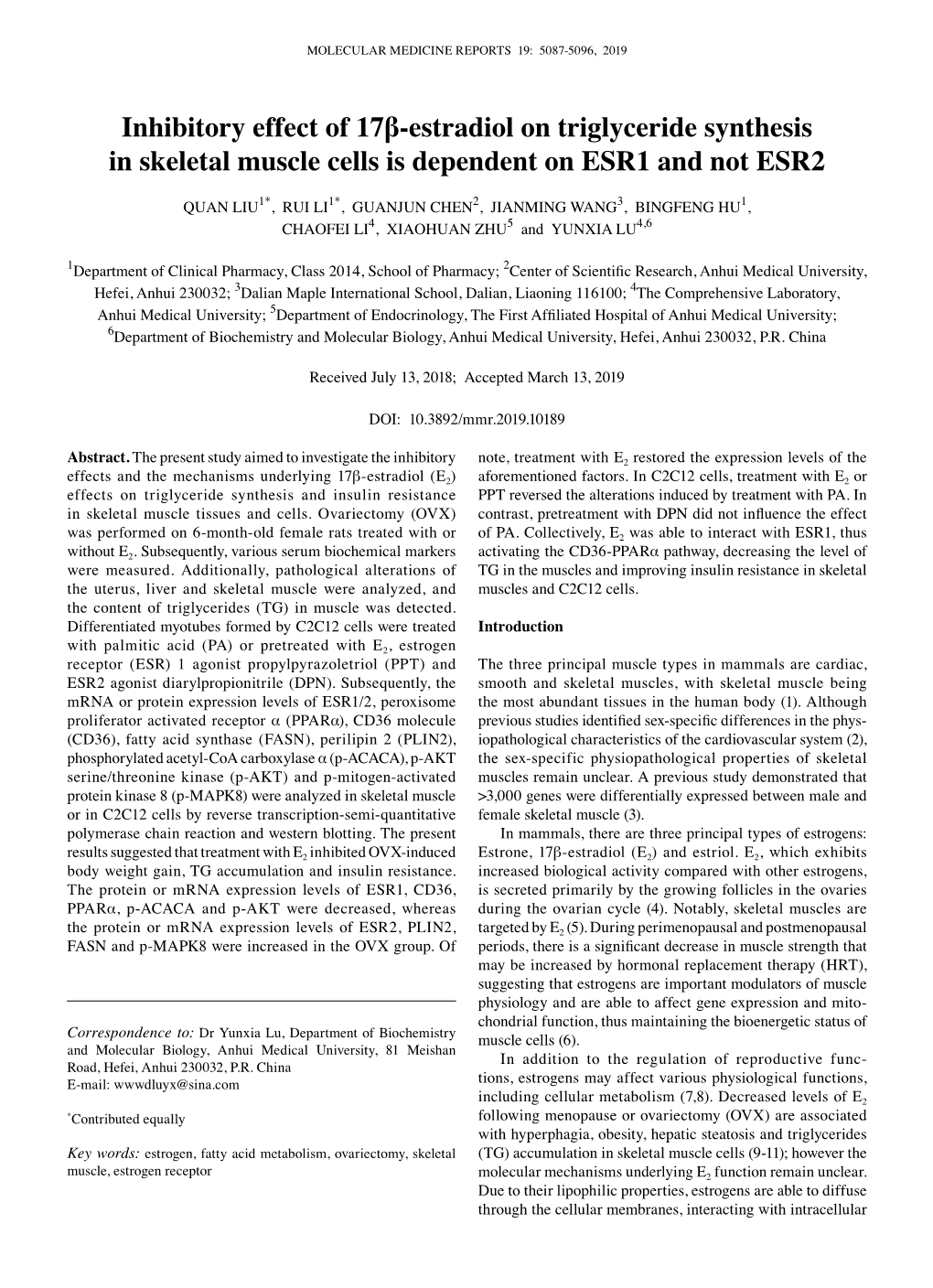 Inhibitory Effect of 17Β‑Estradiol on Triglyceride Synthesis in Skeletal Muscle Cells Is Dependent on ESR1 and Not ESR2