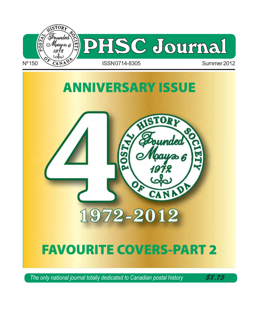 PHSC Journal Nº 150 ISSN 0714-8305 Summer 2012