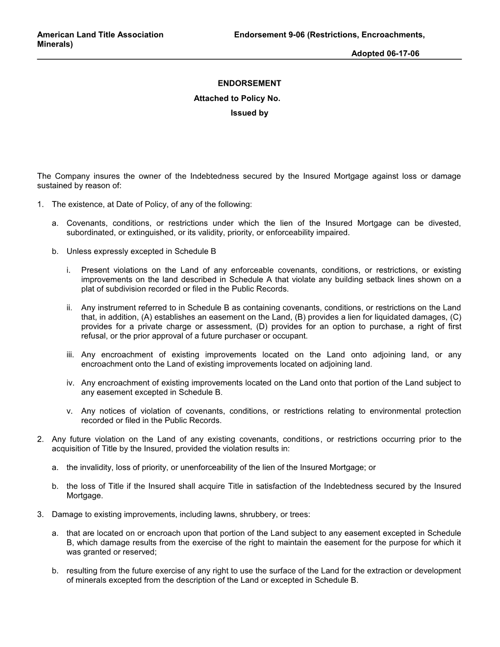 ALTA Endorsement 9-06 Restrictions Encroachments Minerals 6-17-06