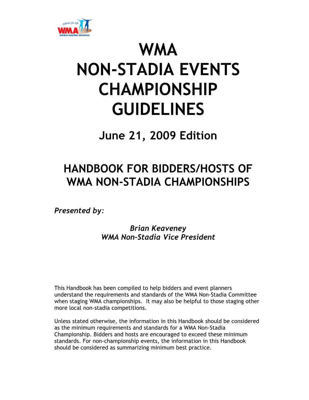 Wma Non-Stadia Events Championship Guidelines