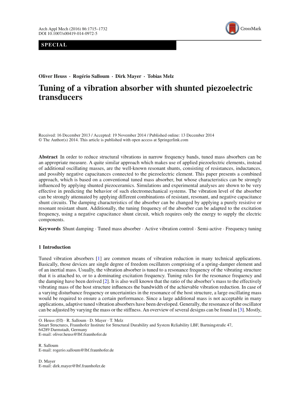 Tuning of a Vibration Absorber with Shunted Piezoelectric Transducers