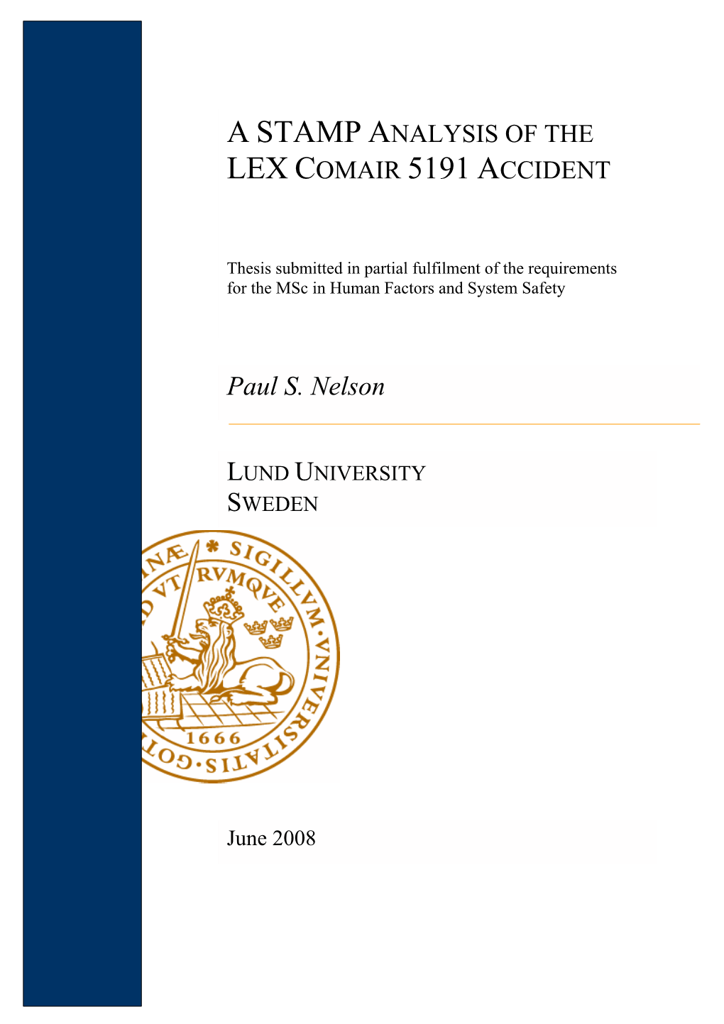 A Stamp Analysis of the Lex Comair 5191 Accident