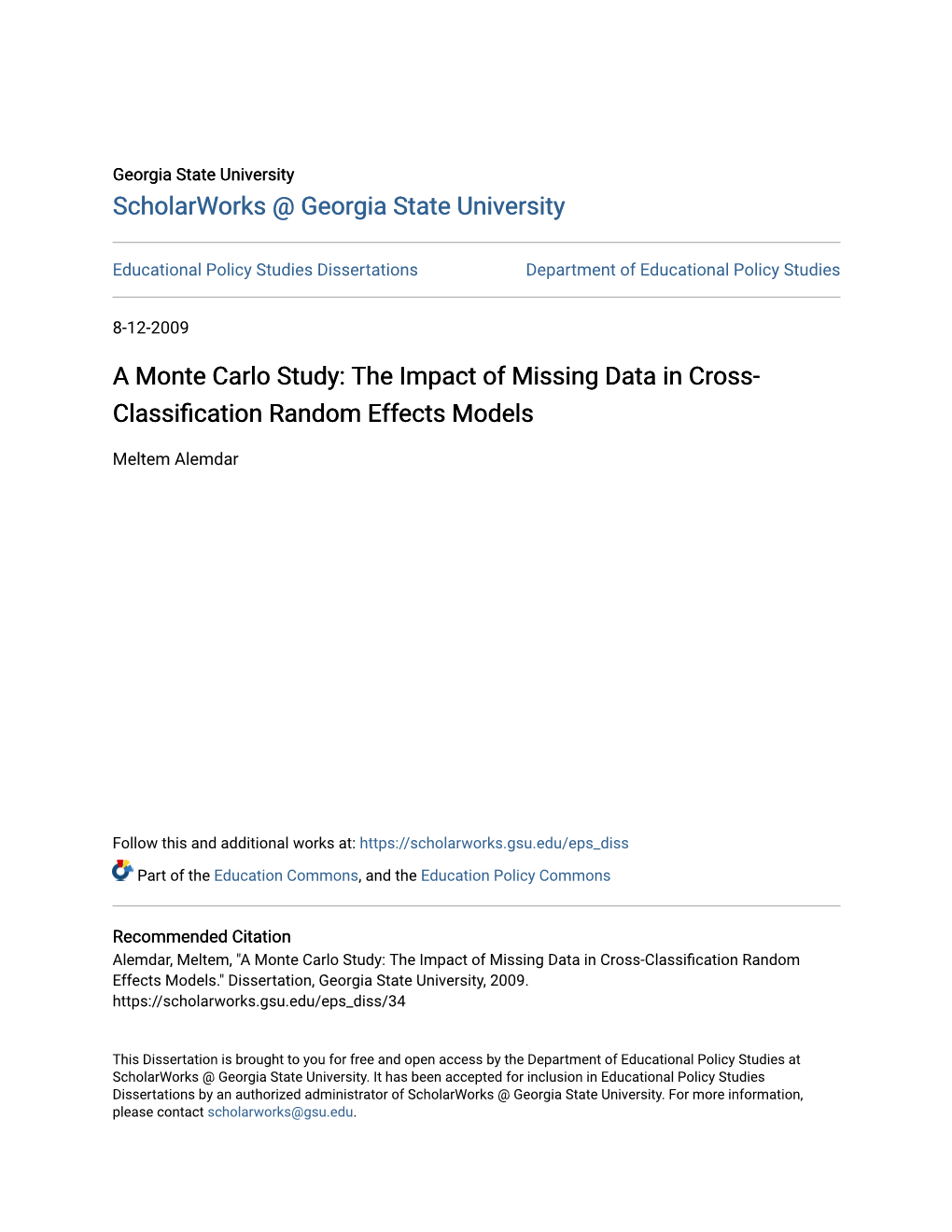 A Monte Carlo Study: the Impact of Missing Data in Cross- Classification Random Ffe Ects Models